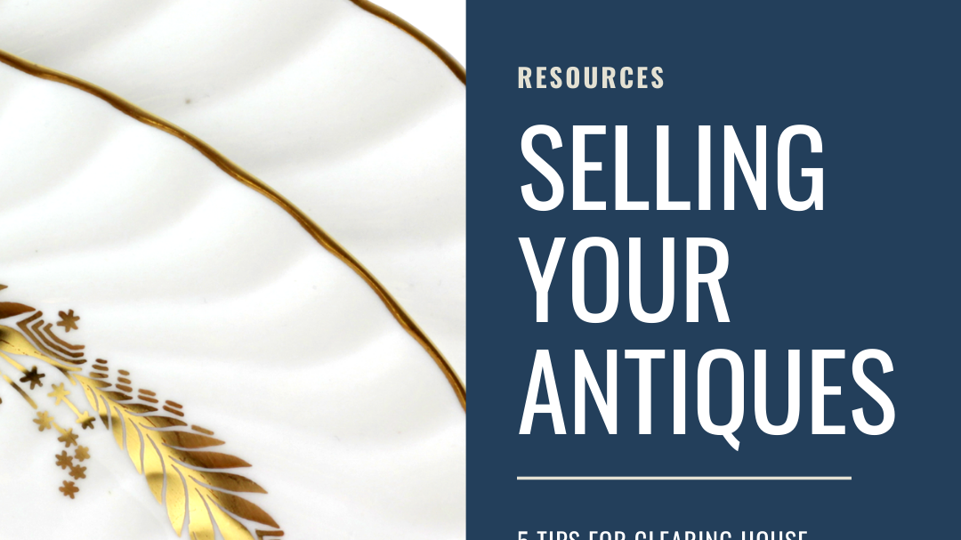 Selling Your Antiques