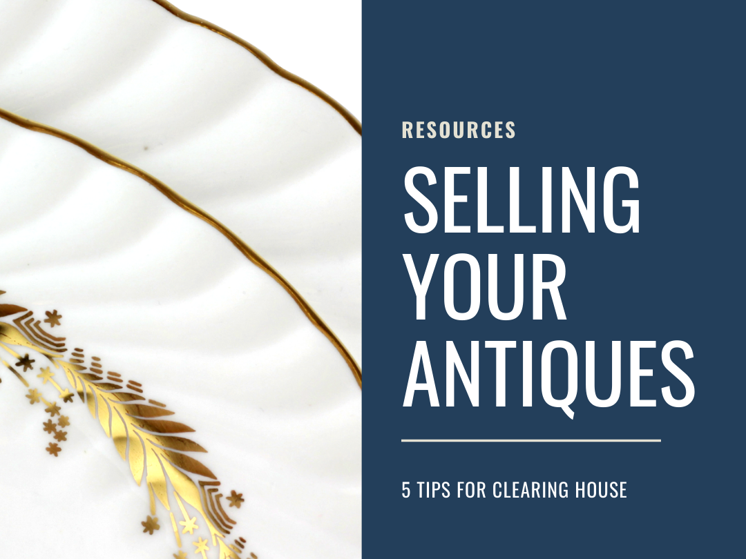 Selling Your Antiques